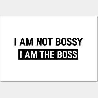 I am the boss Posters and Art